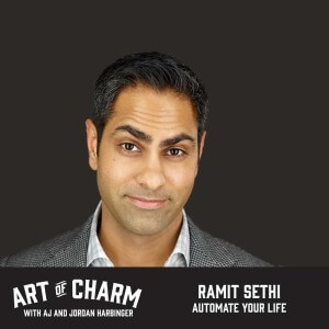Ramit Sethi, Automate Your Life (Episode #90 & #91)