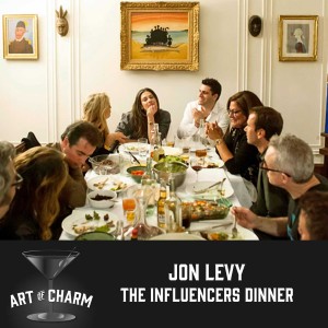 Jon Levy - The Influencers Dinner