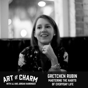 Gretchen Rubin, author of three best-sellers including Better Than Before: Mastering the Habits of Everyday Life, joins us on today's The Art of Charm.