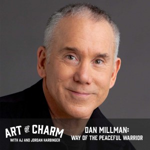 Dan Millman, best-selling author of The Way of the Peaceful Warrior and 17 other books, joins us to talk about how we can live the peaceful warrior's way.