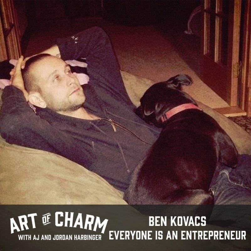 Ben Kovacs - Everyone is an Entrepreneur