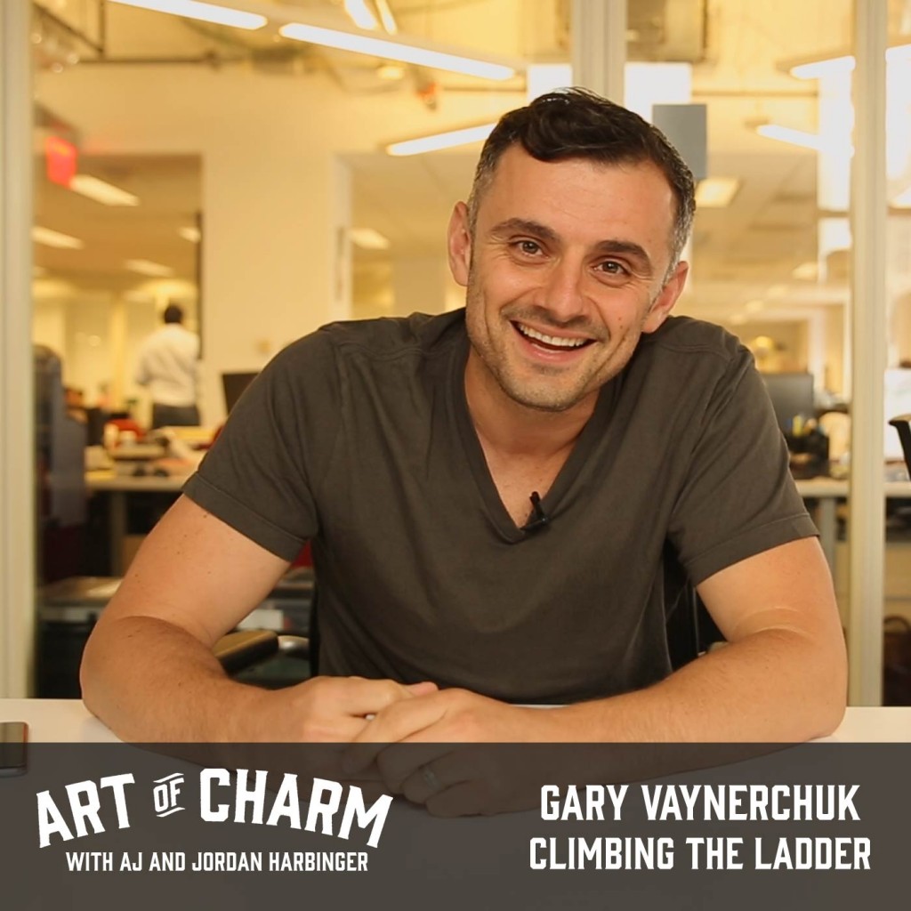 Gary Vaynerchuk | Climbing the Ladder (Episode 448)