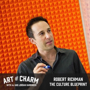 Robert Richman | The Culture Blueprint (Bonus)