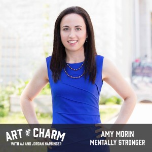 Amy Morin | Mentally Stronger (Episode 449)