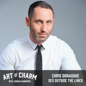 Chris Donaghue | Sex Outside the Lines (Episode 462)