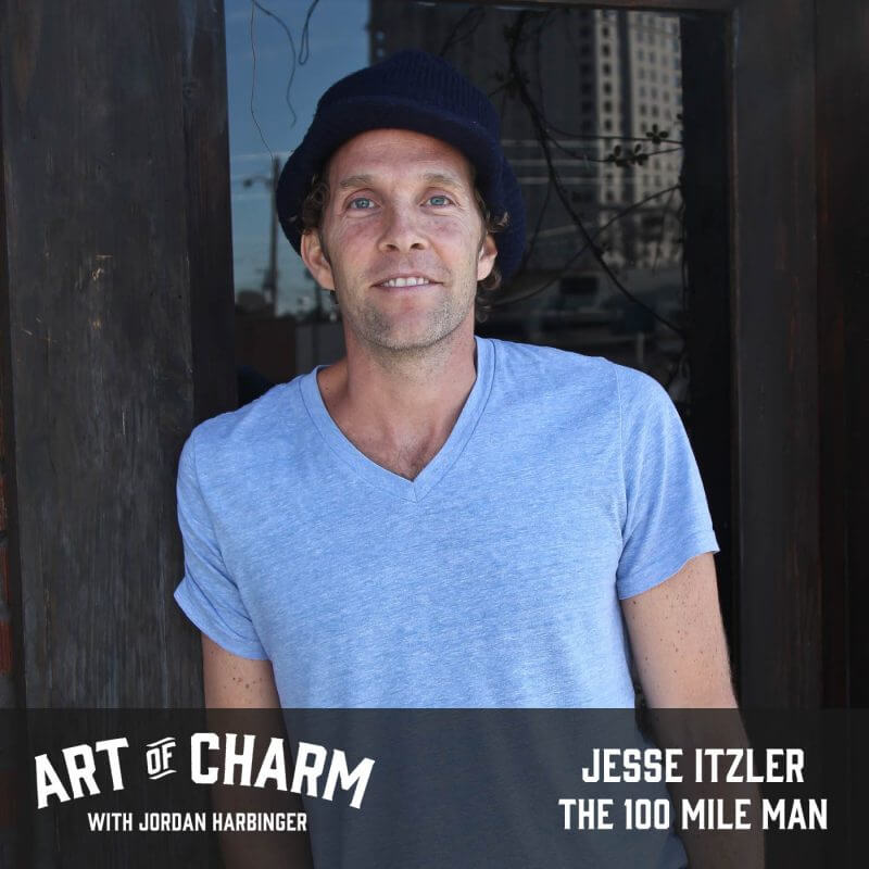 Jesse Itzler | The 100 Mile Man (Episode 466)