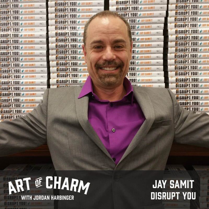 Jay Samit | Disrupt You (Episode 467)