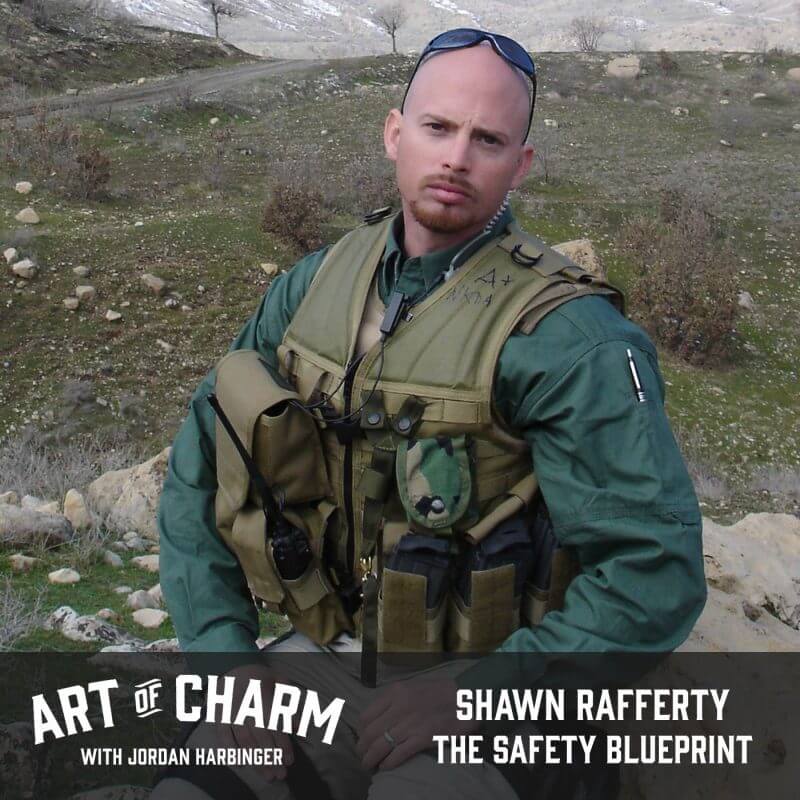 Shawn Rafferty | The Safety Blueprint (Episode 472)