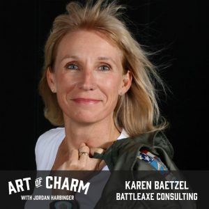 Karen Baetzel | BattleAxe Consulting (Episode 505)