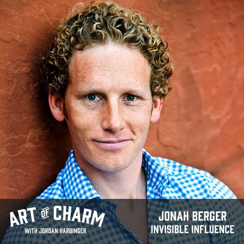 Jonah Berger | Invisible Influence (Episode 529)