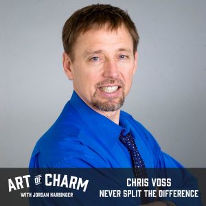 Chris Voss | Never Split the Difference (Episode 534)
