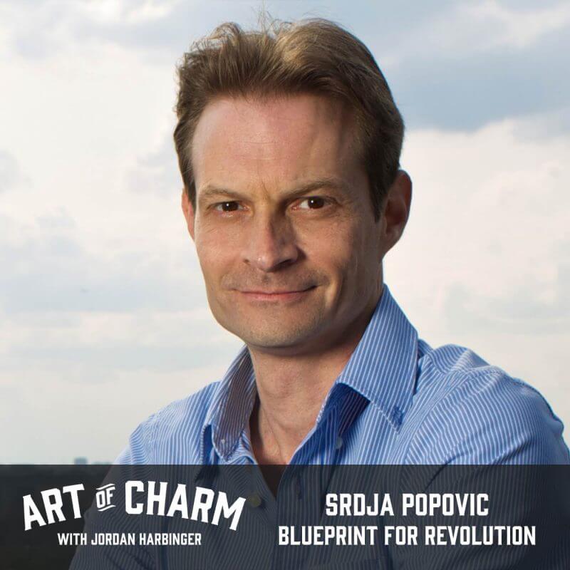 Srdja Popovic | Blueprint for Revolution (Episode 548)