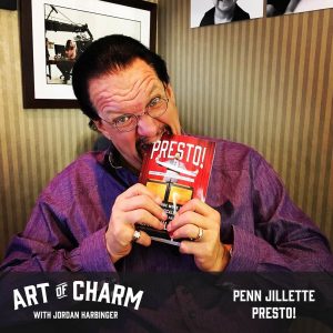 Penn Jillette | Presto! (Episode 549)