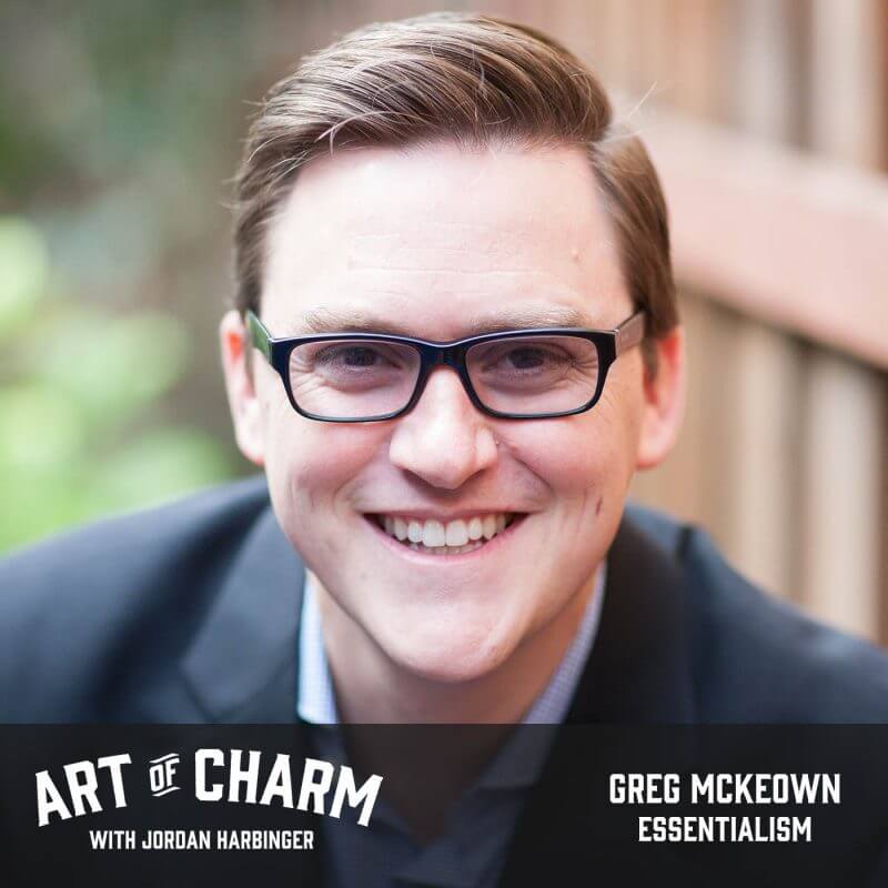 Greg McKeown | Essentialism (Episode 553)