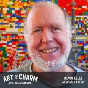 Kevin Kelly | Inevitable Future (Episode 559)