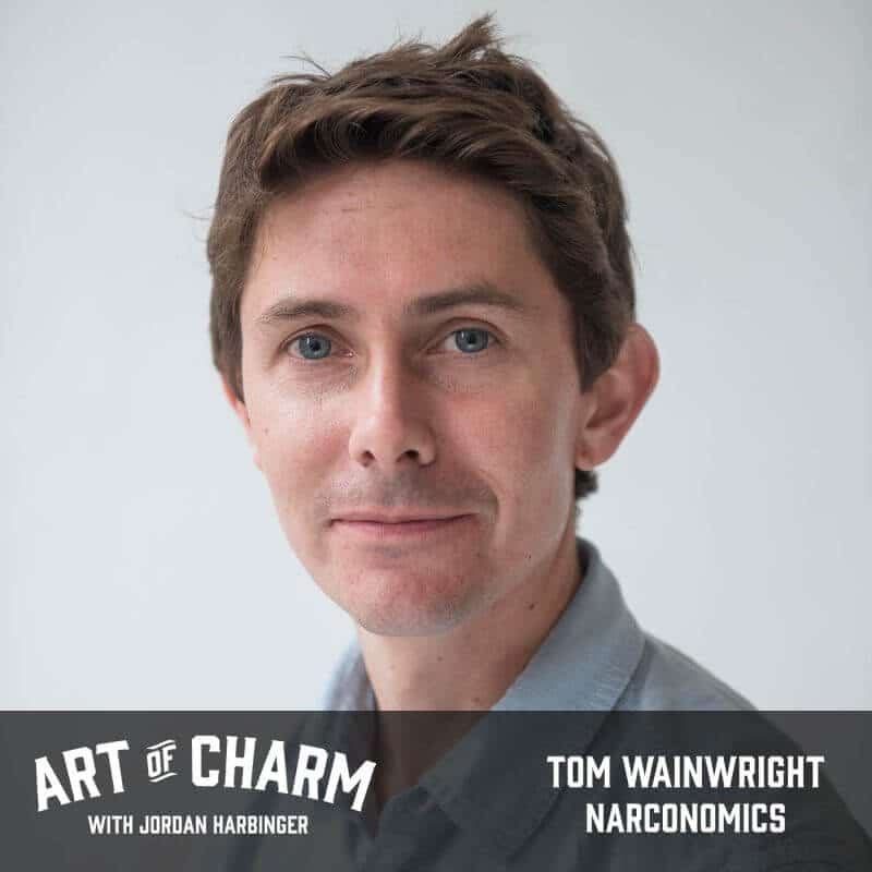 Tom Wainwright | Narconomics (Episode 568)