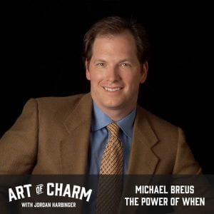 Michael Breus | The Power of When (Episode 585)