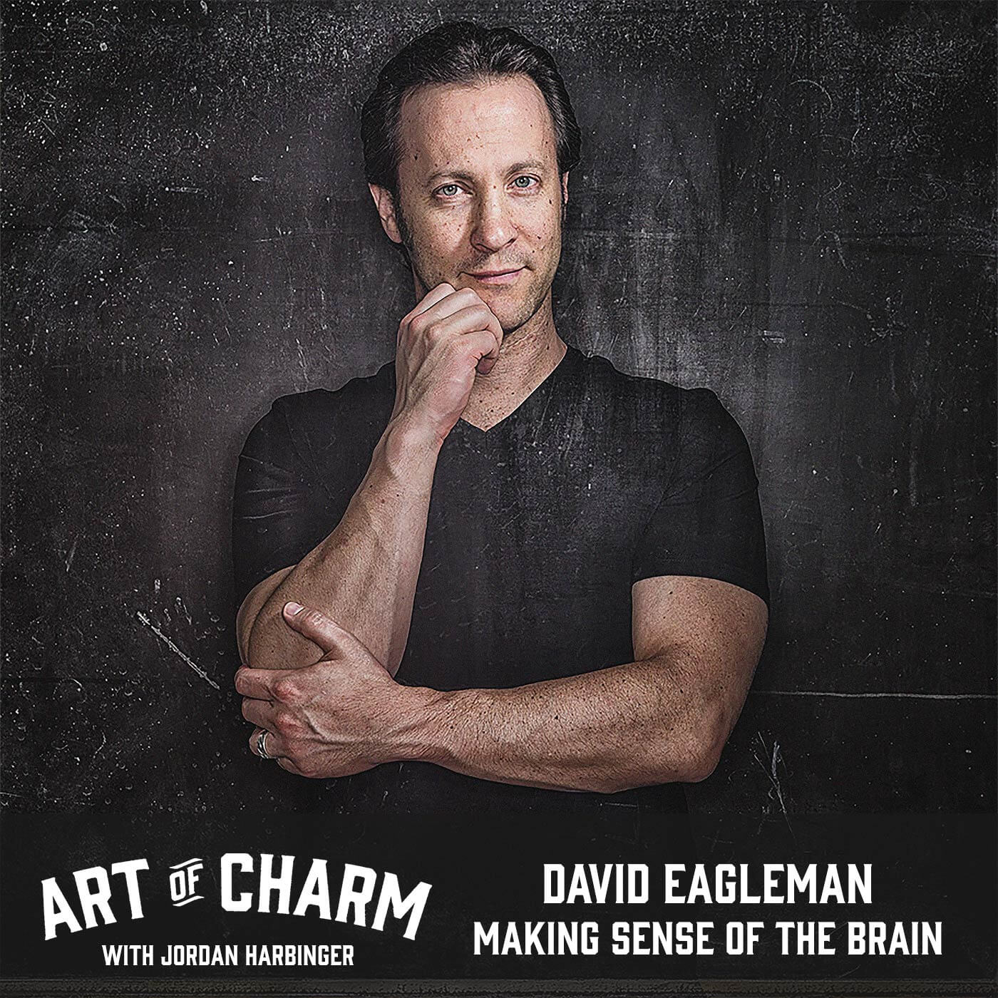 David Eagleman | Making Sense of The Brain (Episode 622)