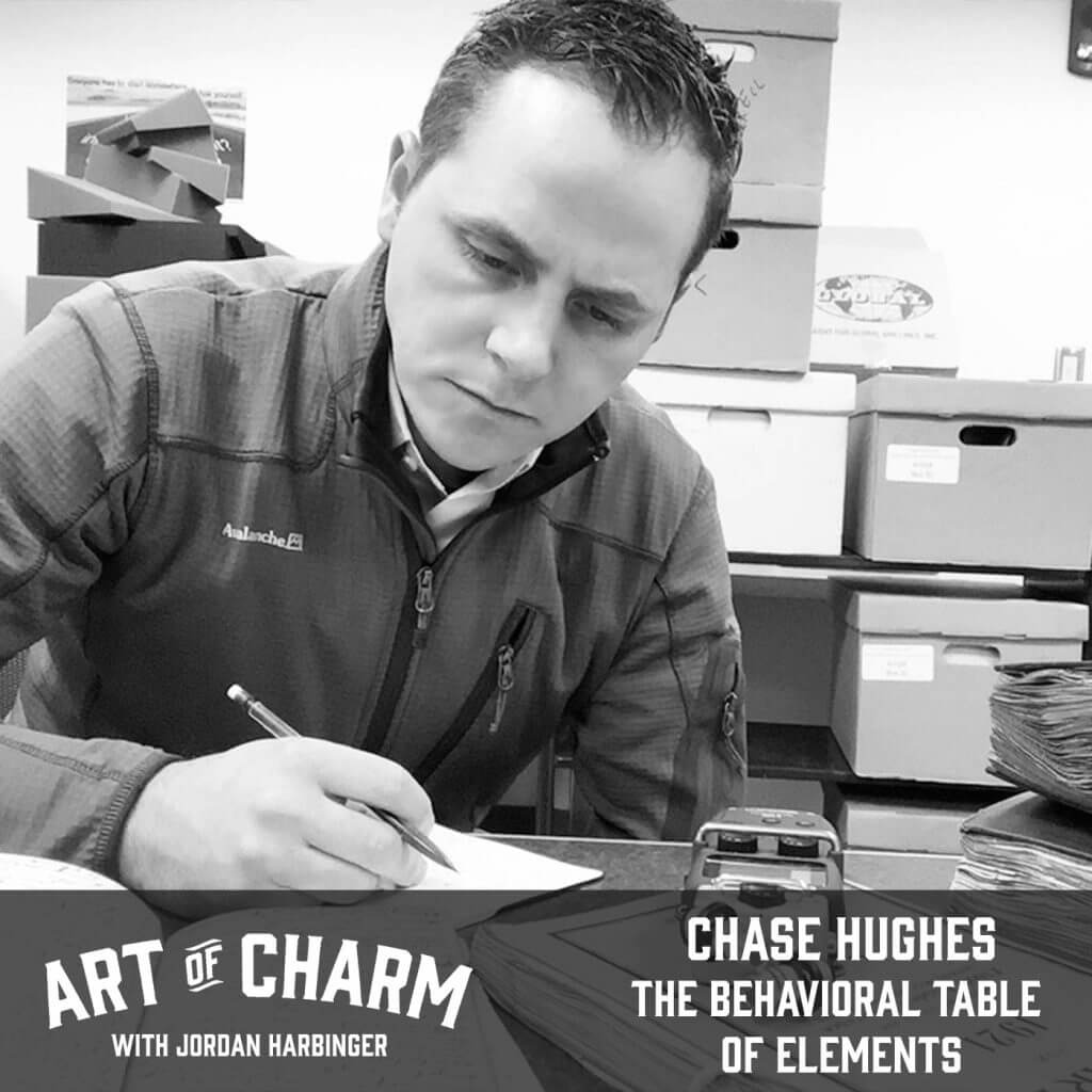 Chase Hughes | The Behavioral Table of the Elements (Episode 632)