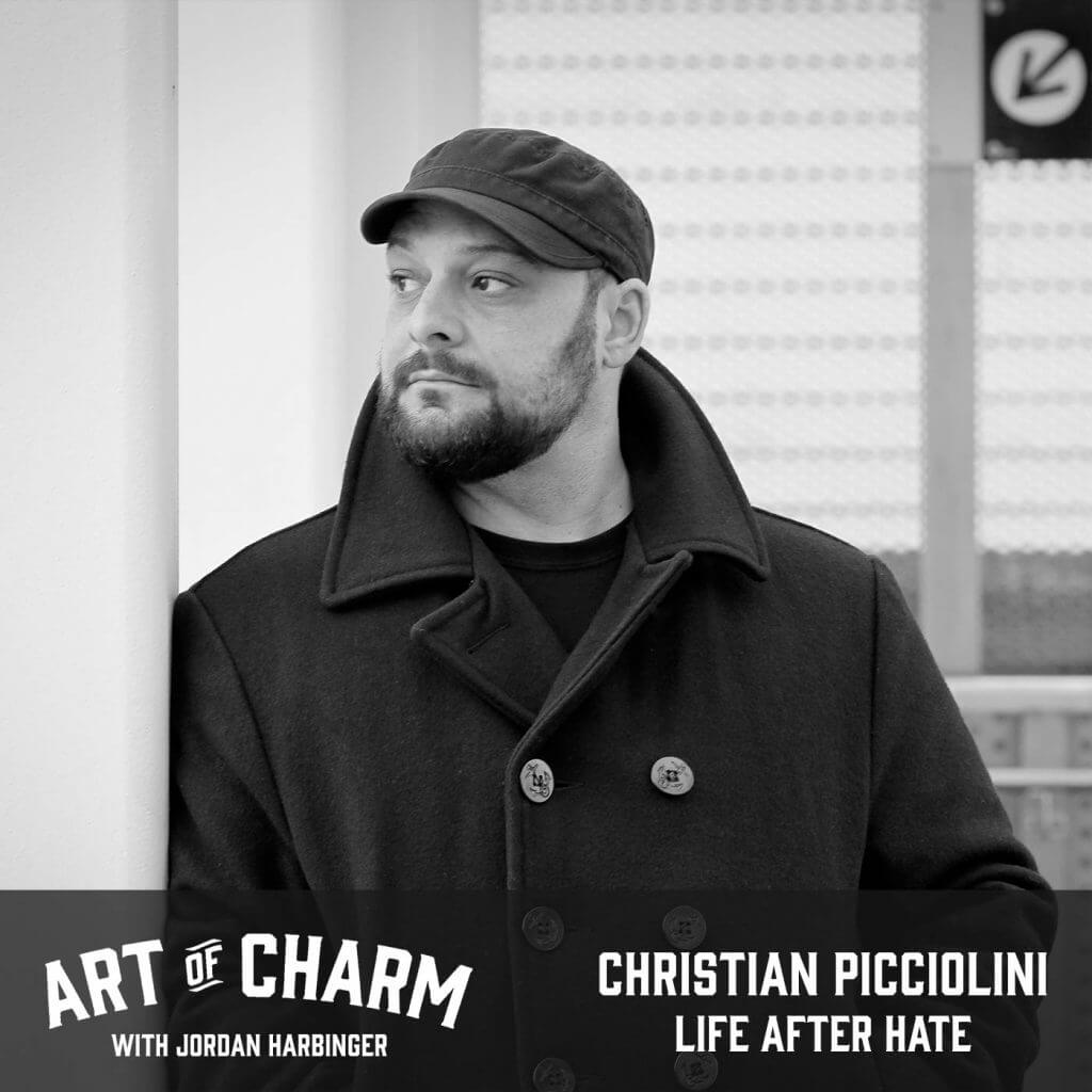 Christian Picciolini | Life After Hate (Episode 634)